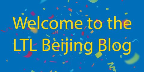 Welcome to the new LTL Beijing Blog Thumbnail