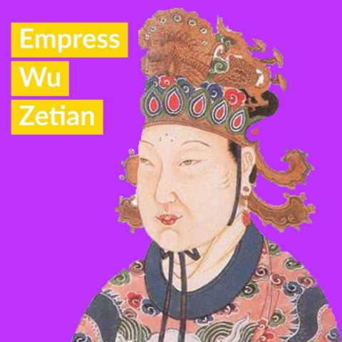 Famous Chinese Women Empress Wu Zetian